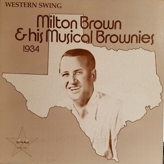 Milton Brown And His Brownies : 1934 (LP, Comp)