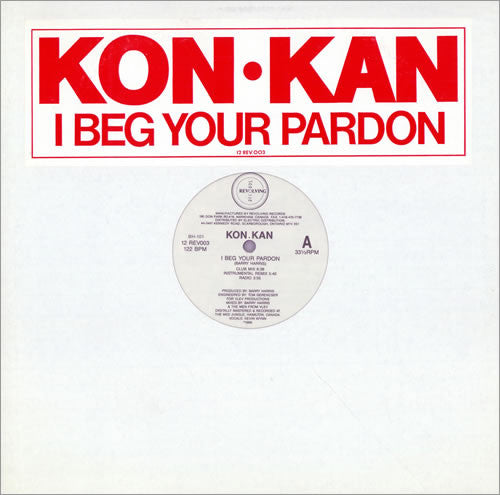 Kon Kan : I Beg Your Pardon (12", Die)