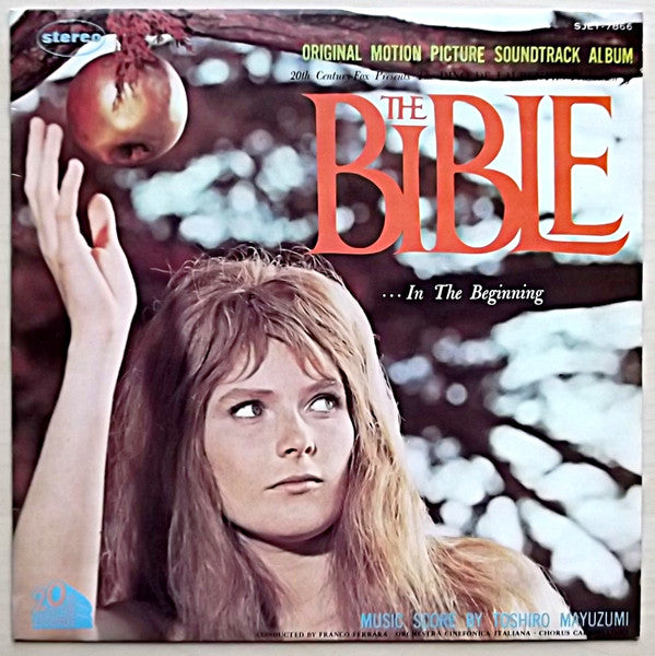 Toshiro Mayuzumi , Conducted By  Franco Ferrara, Orchestra Cinefonica Italiana, Chorus Carapellucci : The Bible ... In The Beginning (Original Motion Soundtrack Album) (LP, Album)