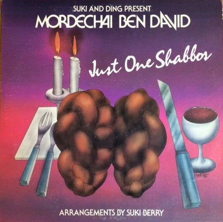 Mordechai Ben David : Just One Shabbos (LP, Album)