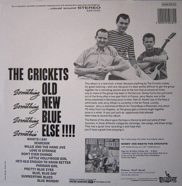 The Crickets (2) : Something Old, Something New, Something Blue, Somethin' Else !!!!!! (LP, Album, RE)
