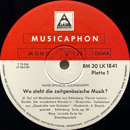 Hans W. Kulenkampff* : Wo Steht Die Zeitgenössische Musik? (2xLP, Album, Comp, Mono)
