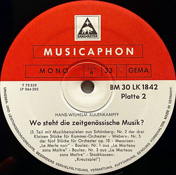 Hans W. Kulenkampff* : Wo Steht Die Zeitgenössische Musik? (2xLP, Album, Comp, Mono)