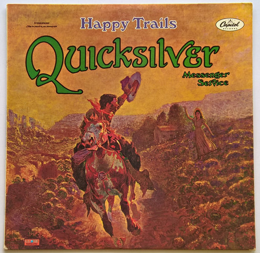 Quicksilver Messenger Service : Happy Trails (LP, Album)