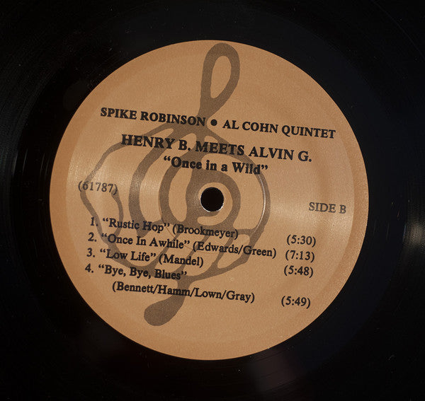 Spike Robinson · Al Cohn Quintet : Henry B. Meets Alvin G.  "Once In A Wild" (LP, Album)
