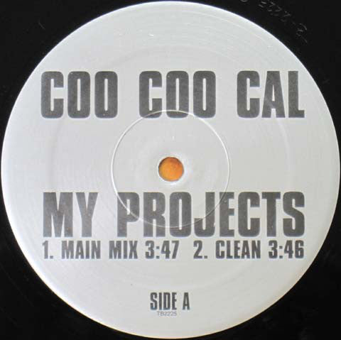 Coo Coo Cal : My Projects (12")