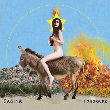 Sabina* : Toujours (CD, Album, Dig)