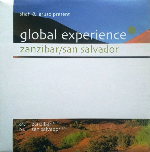 DJ Shah & Brian Laruso Present Global Experience : Zanzibar / San Salvador (12")