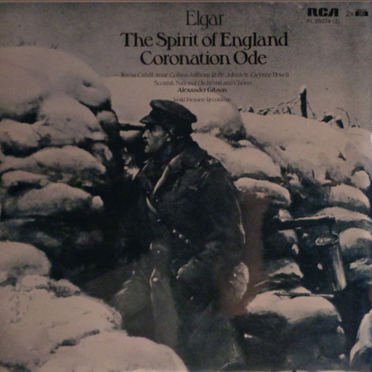 Sir Edward Elgar - Teresa Cahill . Anne Collins . Anthony Rolfe Johnson . Gwynne Howell, Royal Scottish National Orchestra And The Scottish National Orchestra Chorus / Alexander Gibson : Coronation Ode / The Spirit Of England (2xLP, Gat)