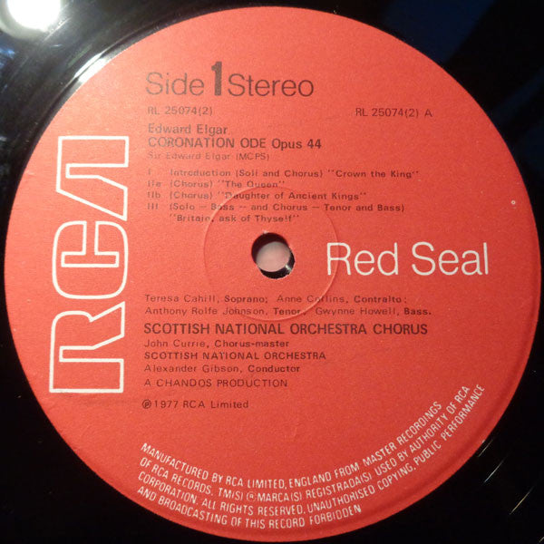 Sir Edward Elgar - Teresa Cahill . Anne Collins . Anthony Rolfe Johnson . Gwynne Howell, Royal Scottish National Orchestra And The Scottish National Orchestra Chorus / Alexander Gibson : Coronation Ode / The Spirit Of England (2xLP, Gat)