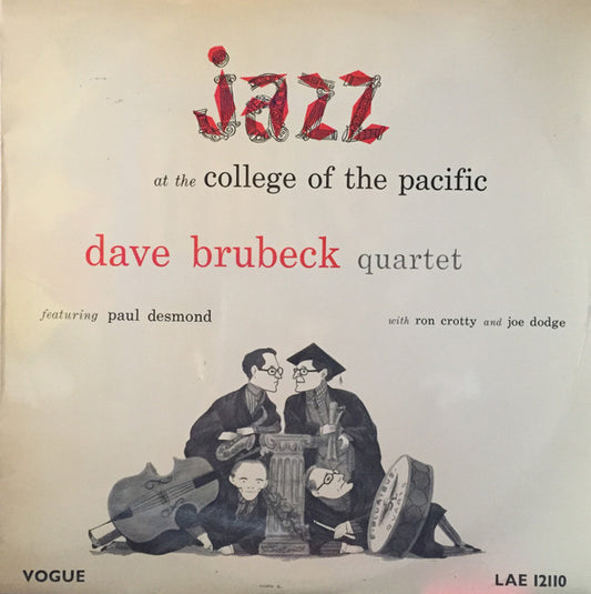 The Dave Brubeck Quartet With Paul Desmond : Jazz At The College Of The Pacific (LP)