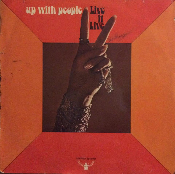 Up With People : Live It Live (LP, Album)