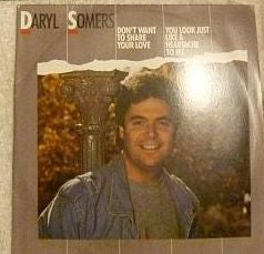 Daryl Somers : Don't Want To Share Your Love (12", Single)