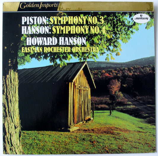 Walter Piston / Howard Hanson, Howard Hanson, Eastman-Rochester Orchestra : Symphony No. 3 / Symphony No. 4 (LP, Album, Comp, RE)