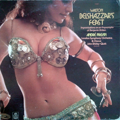 Sir William Walton, London Symphony Orchestra & London Symphony Chorus, André Previn : Belshazzar's Feast / Improvisations On An Impromptu Of Benjamin Britten (LP, Album, RP)