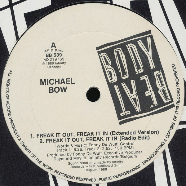 Michael Bow : Freak It Out, Freak It In (12")