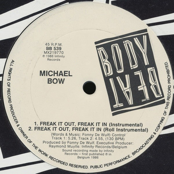 Michael Bow : Freak It Out, Freak It In (12")