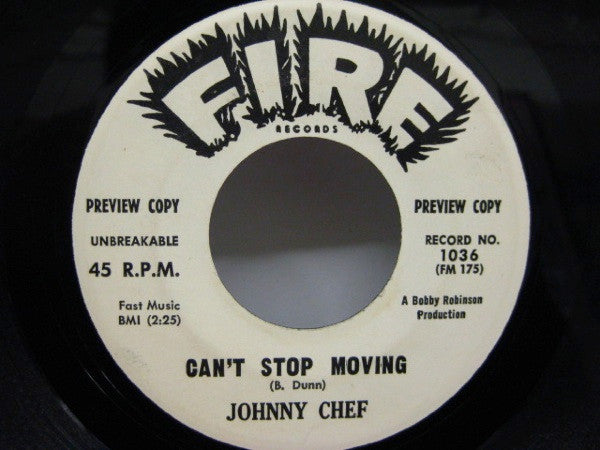 Johnny Chef : Can't Stop Moving (7", Single, Promo)