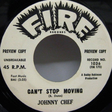 Johnny Chef : Can't Stop Moving (7", Single, Promo)
