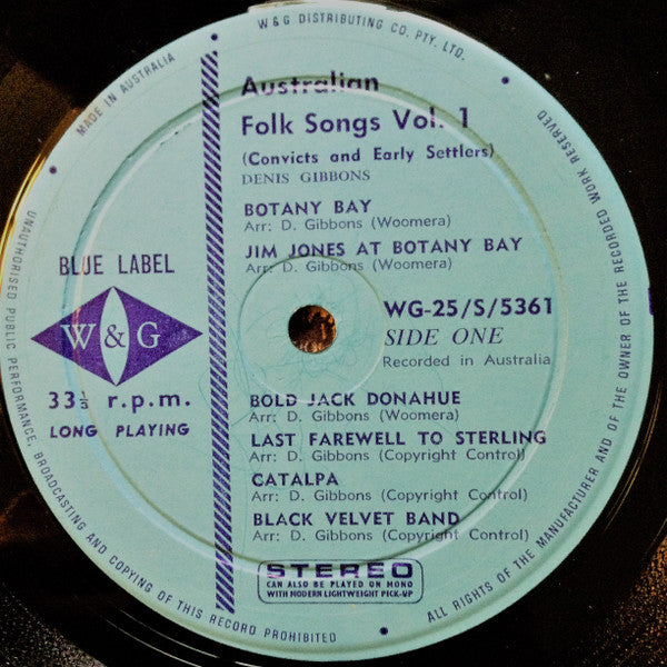 Denis Gibbons : Folk Songs Of Australia Volume 1 - Convicts And Early Settlers (LP, Album)