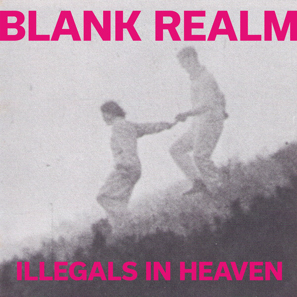 Blank Realm : Illegals In Heaven (LP, Album)