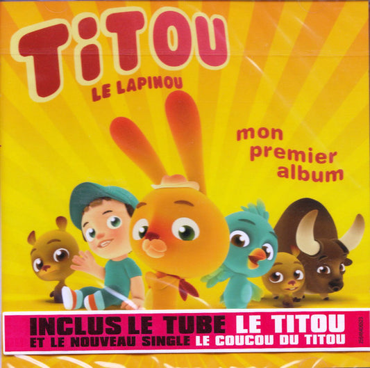 Titou Le Lapinou : Mon Premier Album (CD, Album)