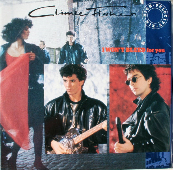 Climie Fisher : I Won't Bleed For You (12", Maxi)