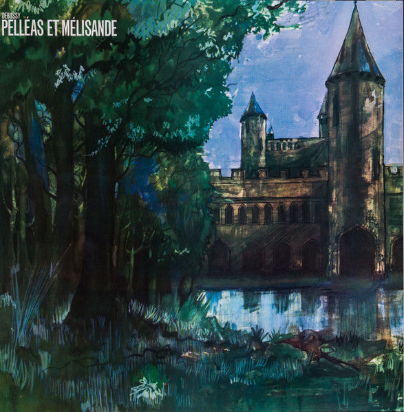 Claude Debussy  -  Erna Spoorenberg, Camille Maurane, George London (2), Guus Hoekman  /  Ernest Ansermet, L'Orchestre De La Suisse Romande : Pelleas Et Melisande (3xLP + Box)