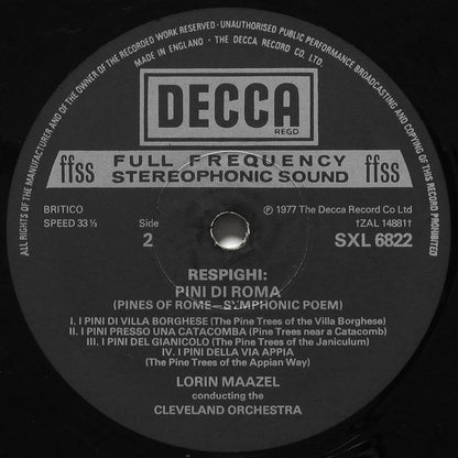 Ottorino Respighi, The Cleveland Orchestra, Lorin Maazel : Pini Di Roma ∙ Feste Romane (LP)