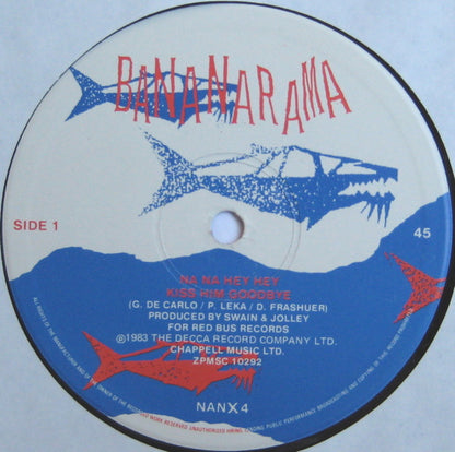 Bananarama : Na Na Hey Hey Kiss Him Goodbye (12", Single)