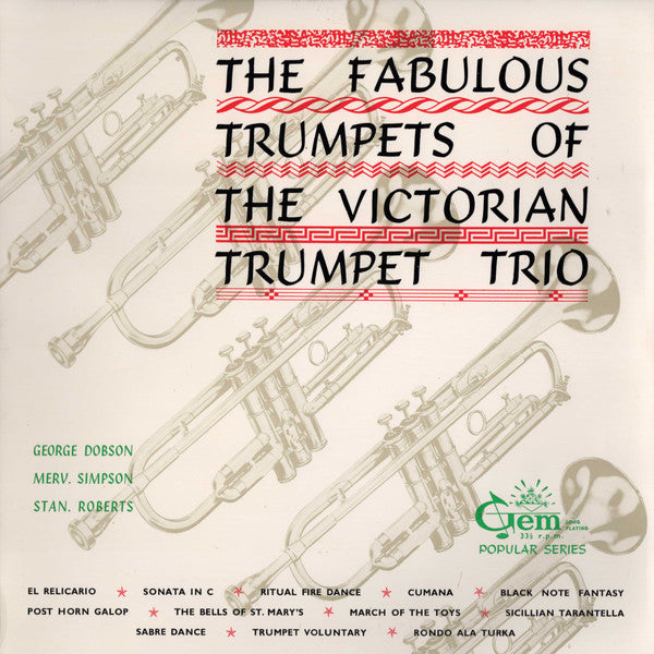 The Victorian Trumpet Trio : The Fabulous Trumpets Of The Victorian Trumpet Trio (LP, Album, Mono)