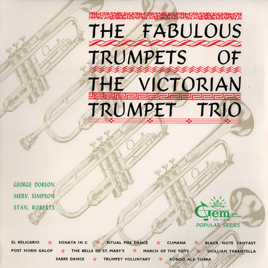 The Victorian Trumpet Trio : The Fabulous Trumpets Of The Victorian Trumpet Trio (LP, Album, Mono)