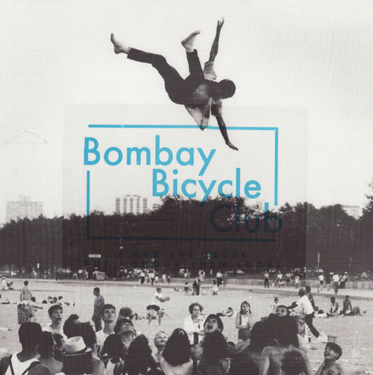 Bombay Bicycle Club : I Had The Blues But I Shook Them Loose (LP, Album, RE, RP)