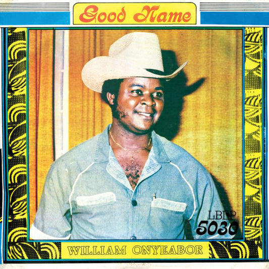 William Onyeabor : Good Name (LP, Album, MP, RE)