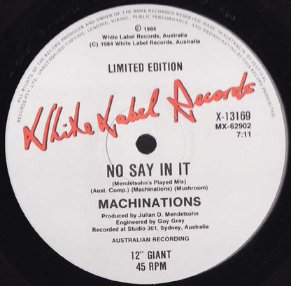 Machinations : No Say In It (12", Ltd)