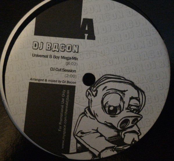 DJ Bacon, Briztronix : Universal Bboy Megamix/Beats from the East (12", Promo)