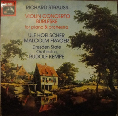 Richard Strauss – Ulf Hoelscher / Malcolm Frager, Dresden State Orchestra*, Rudolf Kempe : Violin Concerto / Burleske For Piano & Orchestra (LP, Quad, Ori)