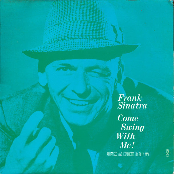 Frank Sinatra : Come Swing With Me! (LP, Album, Club, RE)