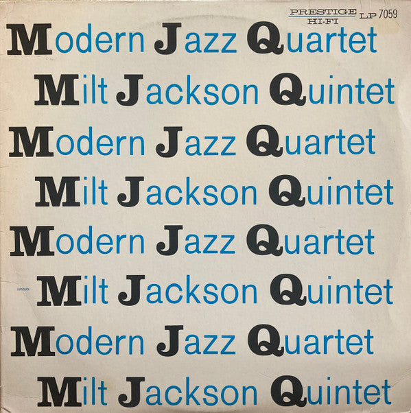 Modern Jazz Quartet* / Milt Jackson Quintet : MJQ (LP, Comp, RE)