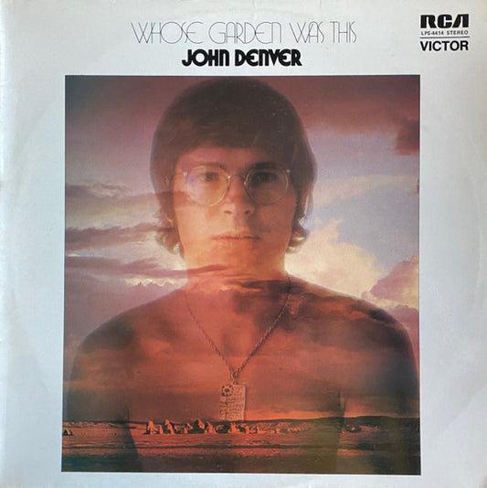 John Denver : Whose Garden Was This (LP, Album)