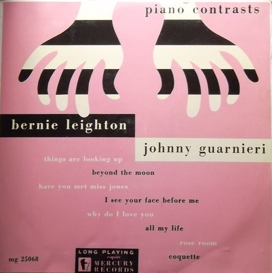 Bernie Leighton, Johnny Guarnieri : Piano Contrasts (10", Mono)