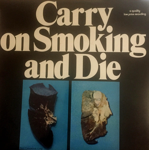 Ralph Gurnett : Carry On Smoking And Die (LP)