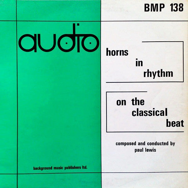 Paul Lewis (4) : Horns In Rhythm / On The Classical Beat (LP)