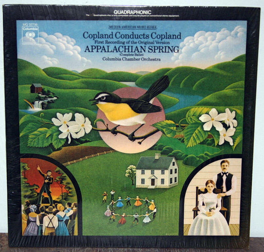 Aaron Copland, Columbia Chamber Orchestra : Copland Conducts Copland: Appalachian Spring (Complete Ballet) (LP, Album, Quad)