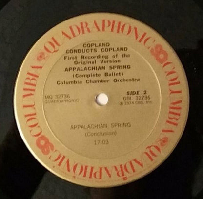 Aaron Copland, Columbia Chamber Orchestra : Copland Conducts Copland: Appalachian Spring (Complete Ballet) (LP, Album, Quad)