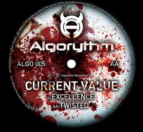 Current Value : Excellence / Twisted (12")