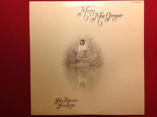 Mary MacGregor : Torn Between Two Lovers (LP, Album)