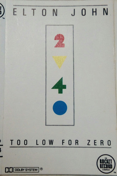 Elton John : Too Low For Zero (Cass, Album)