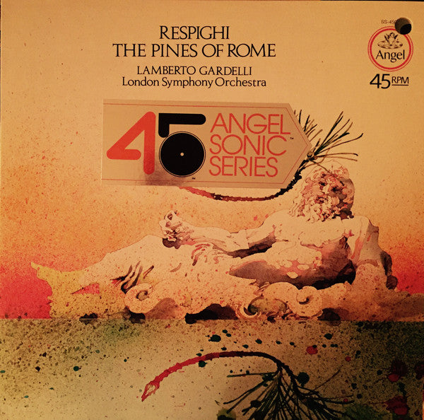Ottorino Respighi, Lamberto Gardelli, London Symphony Orchestra : The Pines of Rome (12", Quad)