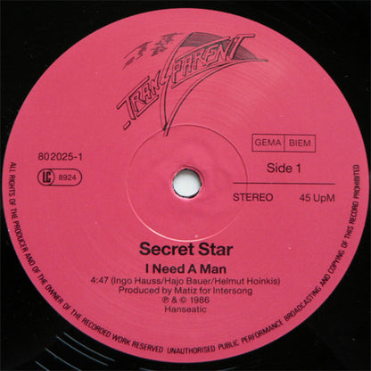 Secret Star : I Need A Man (12", Maxi)